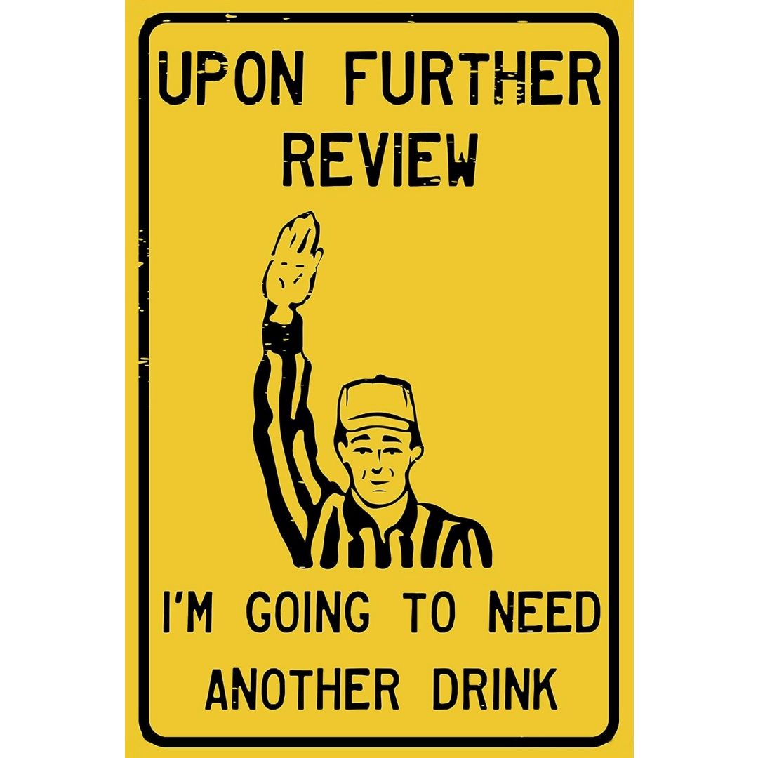 Review Home Decor - Upon Further Review I'M Going to